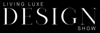 Living Luxe Design Show 2026